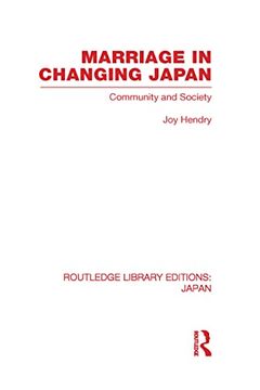 portada Marriage in Changing Japan: Community & Society (en Inglés)