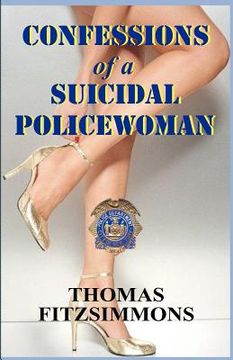 portada confessions of a suicidal policewoman (en Inglés)