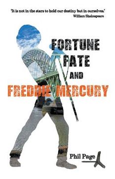 portada Fortune, Fate and Freddie Mercury (en Inglés)