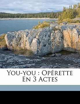 portada You-You: Opérette En 3 Actes (en Francés)