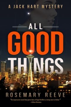 portada All Good Things: A Jack Hart Mystery (en Inglés)