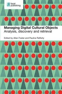 portada Managing Digital Cultural Objects: Analysis, Discovery and Retrieval