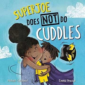 portada Superjoe Does not do Cuddles (en Inglés)