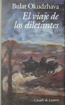 El Viaje de los Diletantes