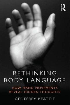 portada Rethinking Body Language: How Hand Movements Reveal Hidden Thoughts