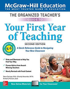 portada The Organized Teacher's Guide to Your First Year of Teaching, Grades K-6, Second Edition (en Inglés)