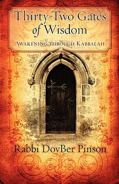 portada thirty-two gates of wisdom: awakening through kabbalah