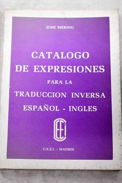 portada Catalogo de Expresiones Para la Traduccion Inversa Ingles Españ