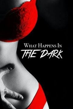 portada What Happens in the Dark (en Inglés)