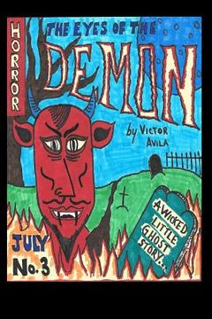 portada The Eyes of the Demon: A Wicked Little Ghost Story