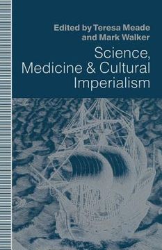 portada Science, Medicine and Cultural Imperialism (en Inglés)