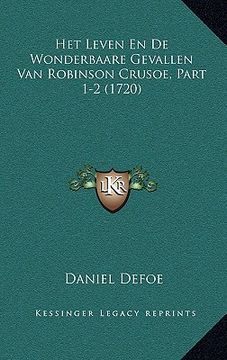 portada Het Leven En De Wonderbaare Gevallen Van Robinson Crusoe, Part 1-2 (1720)