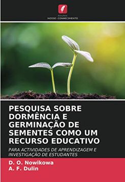 portada Pesquisa Sobre Dormência e Germinação de Sementes Como um Recurso Educativo: Para Actividades de Aprendizagem e Investigação de Estudantes (in Portuguese)