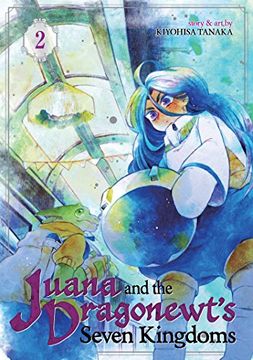 portada Juana and the Dragonewt's Seven Kingdoms Vol. 2 (en Inglés)