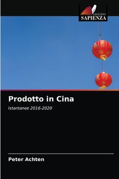 portada Prodotto in Cina (in Italian)