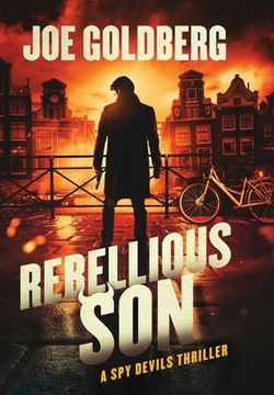portada Rebellious Son: A Spy Devils Thriller (en Inglés)