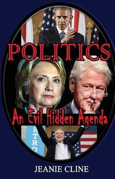 portada Politics: An Evil Hidden Agenda (en Inglés)