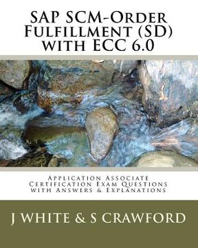 portada sap scm-order fulfillment (sd) with ecc 6.0 application associate certification exam (in English)