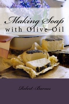 portada Making Soap: with Olive Oil