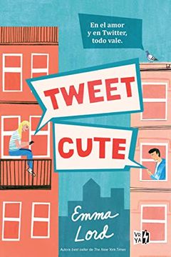 portada Tweet Cute: En el Amor y en Twitter, Todo Vale