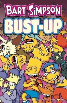 portada Bart Simpson - Bust Up (Paperback) (in English)