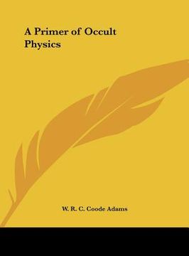 portada a primer of occult physics (in English)