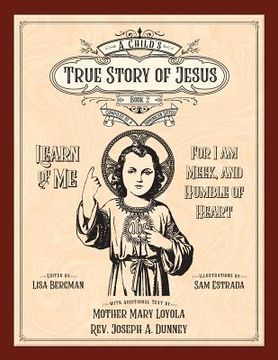 portada A Child's True Story of Jesus, Book 2 (en Inglés)