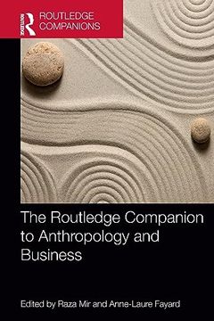 portada The Routledge Companion to Anthropology and Business (Routledge Companions in Business, Management and Marketing) (en Inglés)