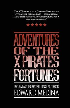 portada Adventures of the X Pirates Fortunes (en Inglés)