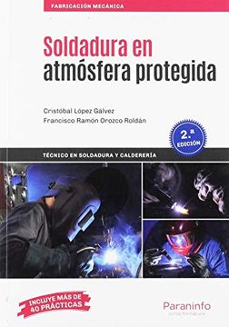 portada Soldadura en Atmósfera Protegida 2. ª Edición 2019 (in Spanish)