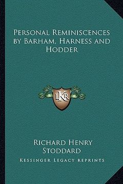 portada personal reminiscences by barham, harness and hodder (en Inglés)