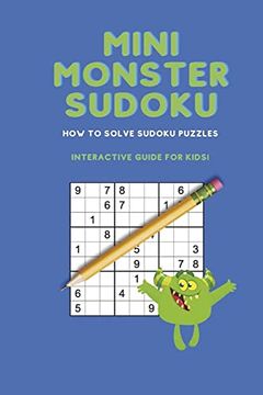 portada Mini Monster Sudoku: How to Solve Sudoku Puzzles (in English)