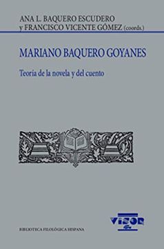 portada Mariano Baquero Goyanes: Teoría de la Novela y del Cuento