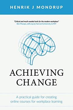 portada Achieving Change: A Practical Guide for Creating Online Courses for Workplace Learning (in English)