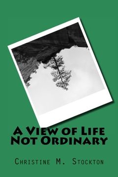 portada A View of Life Not Ordinary