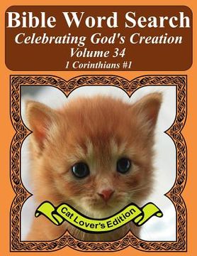 portada Bible Word Search Celebrating God's Creation Volume 34: 1 Corinthians #1 Extra Large Print (en Inglés)