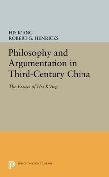 portada Philosophy and Argumentation in Third-Century China: The Essays of hsi K'ang (Princeton Library of Asian Translations) (in English)
