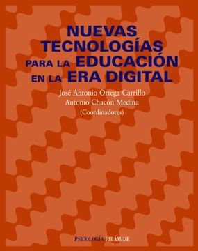 portada Nuevas Tecnologias Para la Educacion en la era Digital (in Spanish)