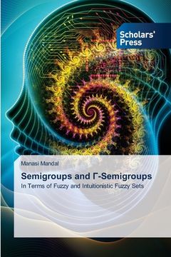 portada Semigroups and Γ-Semigroups (en Inglés)