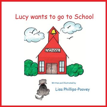 portada Lucy Wants to Go to School