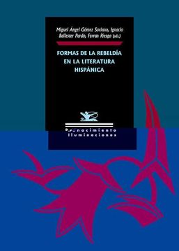 portada Formas de la Rebeldía en la Literatura Hispánica