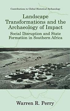 portada Landscape Transformations and the Archaeology of Impact (en Inglés)