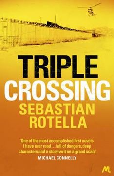 portada triple crossing. by sebastian rotella (en Inglés)