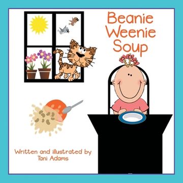 portada Beanie Weenie Soup (en Inglés)