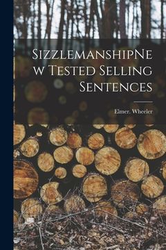 portada SizzlemanshipNew Tested Selling Sentences (en Inglés)