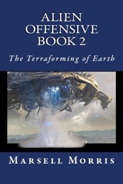 portada Alien Offensive - Book 2: The Terraforming of Earth (Volume 2)