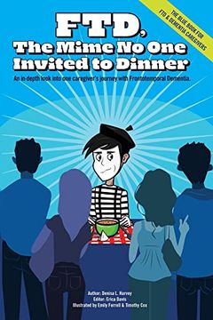 portada Ftd: The Mime no one Invited to Dinner (en Inglés)