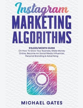 portada Instagram Marketing Algorithms 10,000 (en Inglés)
