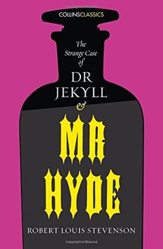portada The Strange Case Of Dr. Jekyll And Mr. Hyde (Collins Classics)