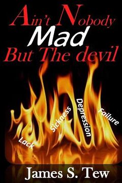 portada Ain't Nobody Mad But the Devil (en Inglés)